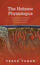 Book cover of: Hebrew Physiologus. By: Vered Tohar