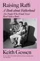 Book cover of: Raising Raffi. By: Keith GESSEN