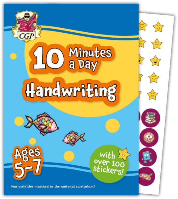 Book cover of: 10 Minutes a Day Handwriting for Ages 5-7 (with over 100 stickers)