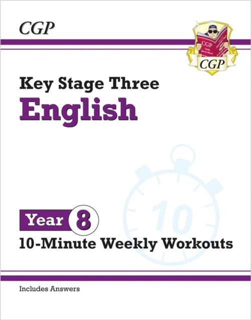 Book cover of: KS3 Year 8 English 10-Minute Weekly Workouts
