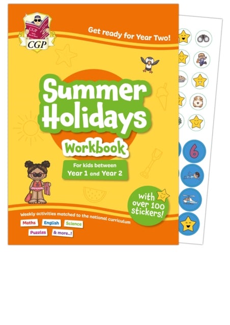 Book cover of: CGP Summer Holidays Activity Workbook - for kids between Year 1 and Year 2 (ages 5-6)