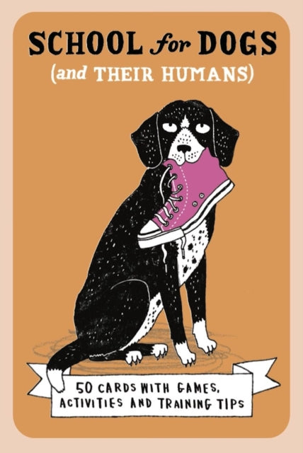 Book cover of: School For Dogs (and their humans)