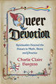 Book cover of: Queer Devotion