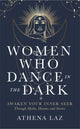 Book cover of: Women Who Dance in the Dark