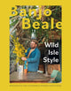 Wild Isle Style, Resourceful And Sustainable Interior Design Ideas 9781837830435 Banjo Beale