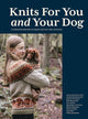 Book cover of: Knits for You and Your Dog. By: Anna-Karoliina Tetri