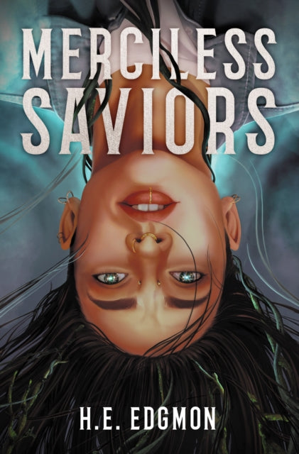 Book cover of: Merciless Saviors