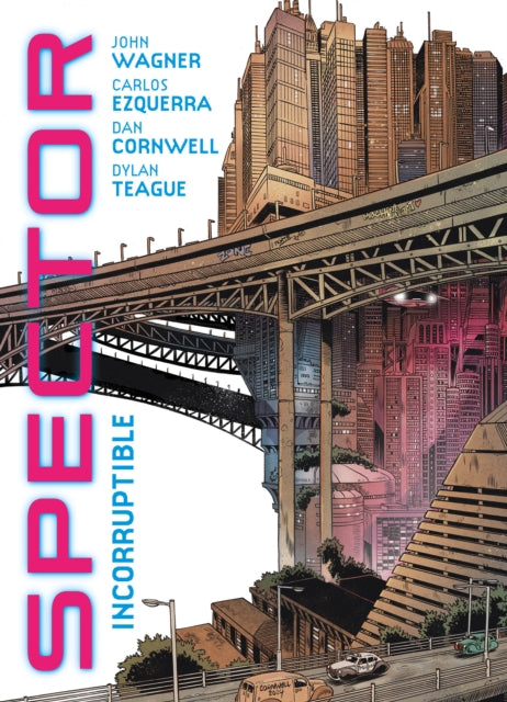 Book cover of: Spector: Incorruptible. By: John Wagner