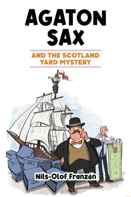 Book cover of: Agaton Sax and the Scotland Yard Mystery