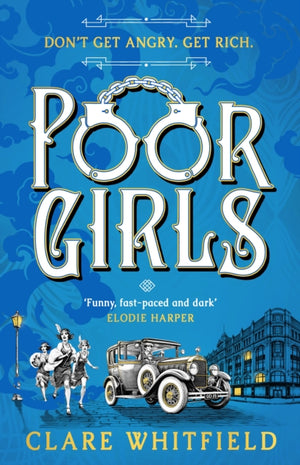 Poor Girls, Shortlisted for the CWA Historical Dagger 2025!