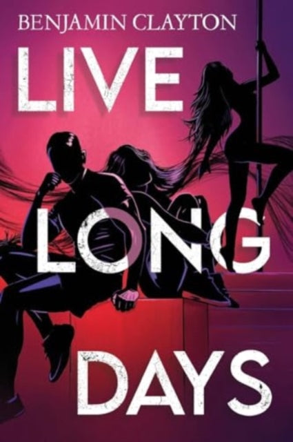 Book cover of: Live Long Days. By: Benjamin Clayton
