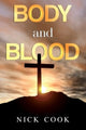 Book cover of: Body and Blood