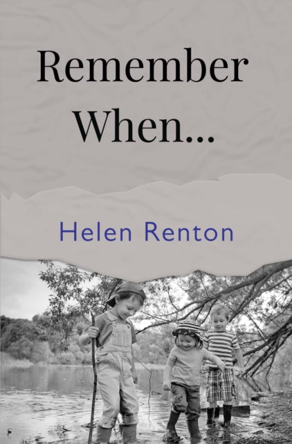 Book cover of: Remember When...