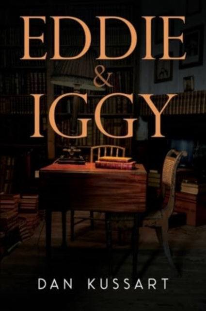 Book cover of: Eddie & Iggy. By: Dan Kussart