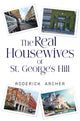 Book cover of: Real Housewives of St George's Hill