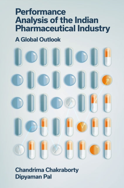Book cover of: Performance Analysis of the Indian Pharmaceutical Industry