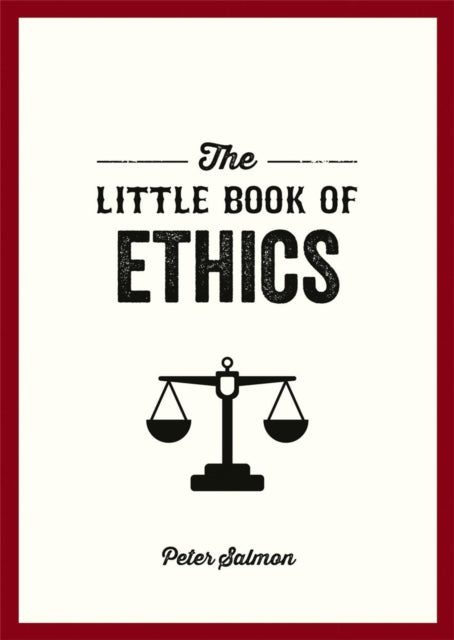 Book cover of: Little Book of Ethics