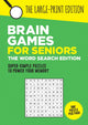 Book cover of: Brain Games for Seniors: The Word Search Edition