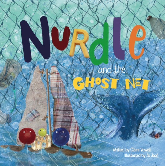 Book cover of: Nurdle and the Ghost Net