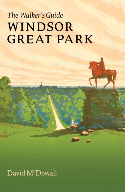 Book cover of: Windsor Great Park. By: David McDowall