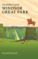 Book cover of: Windsor Great Park. By: David McDowall