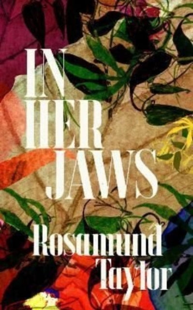 Book cover of: In Her Jaws. By: Rosamund Taylor