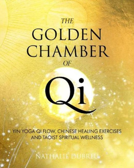 Book cover of: Golden Chamber of Qi