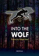 Book cover of: Into the Wolf. By: BEST