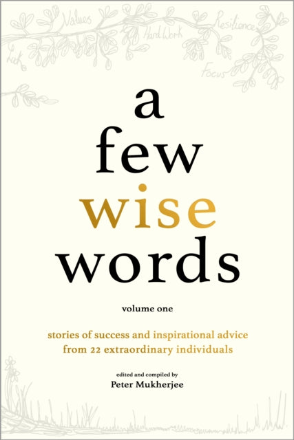Book cover of: Few Wise Words. By: Peter Mukherjee