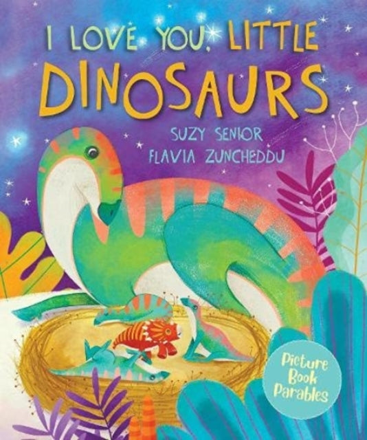 Book cover of: I Love You Little Dinosaur. By: Suzy Senior