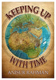 Book cover of: Keeping Up with Time. By: A. Rahman