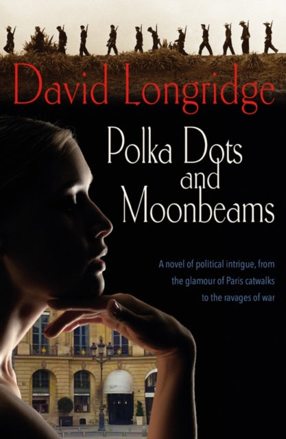 Book cover of: ‘Polka Dots and Moonbeams’. By: David Longridge