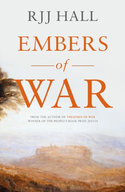Book cover of: Embers of War. By: R. J. J. Hall