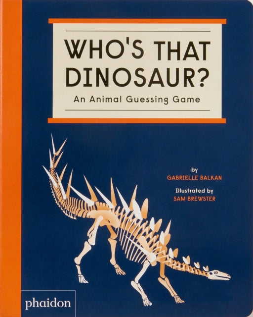 Book cover of: Who's That Dinosaur?. By: Gabrielle Balkan