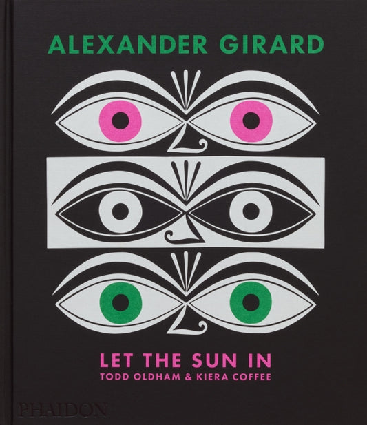 Book cover of: Alexander Girard. By: Todd Oldham