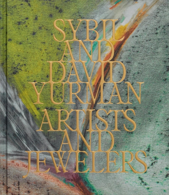 Book cover of: Sybil and David Yurman. By: Sybil Yurman