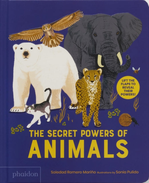 Secret Powers of Animals 9781838669522 Soledad Romero Mariño