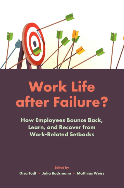 Book cover of: Work Life After Failure?. By: Gisa Todt