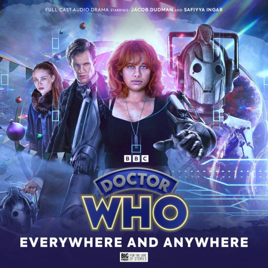 Book cover of: Doctor Who: The Doctor Chronicles: The Eleventh Doctor: Everywhere and Anywhere