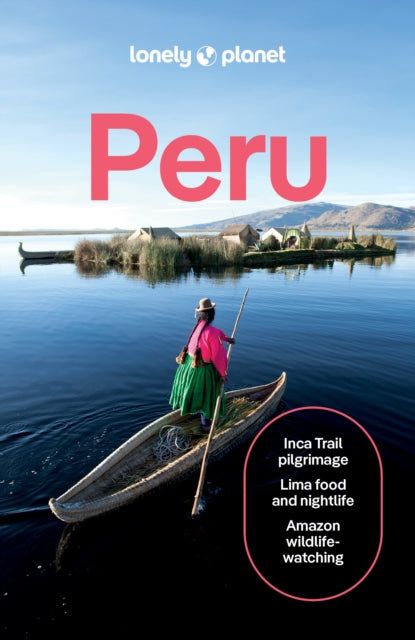 Lonely Planet Peru 9781838698638 