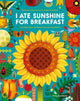 I Ate Sunshine for Breakfast, A Celebration of Plants Around the World 9781838740733 Michael Holland