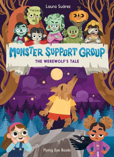 Book cover of: Monster Support Group: The Werewolf's Tale. By: Emily Hibbs