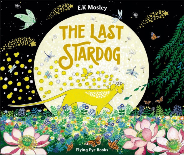 Last Stardog 9781838741068 e. k. mosley