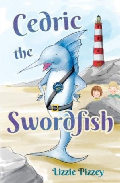 Book cover of: Cedric the Swordfish