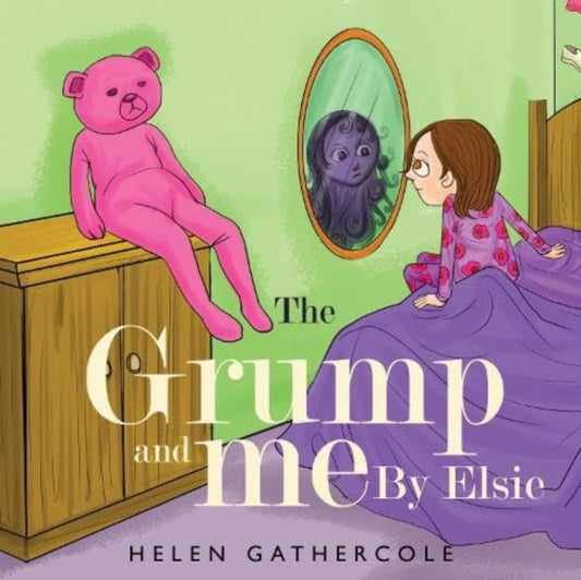Book cover of: Grump and me. By Elsie