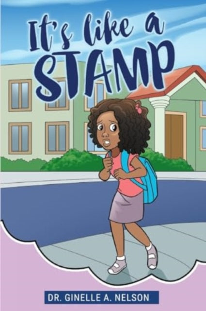 Book cover of: It's Like A Stamp