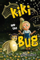 Book cover of: Kiki and the Bug