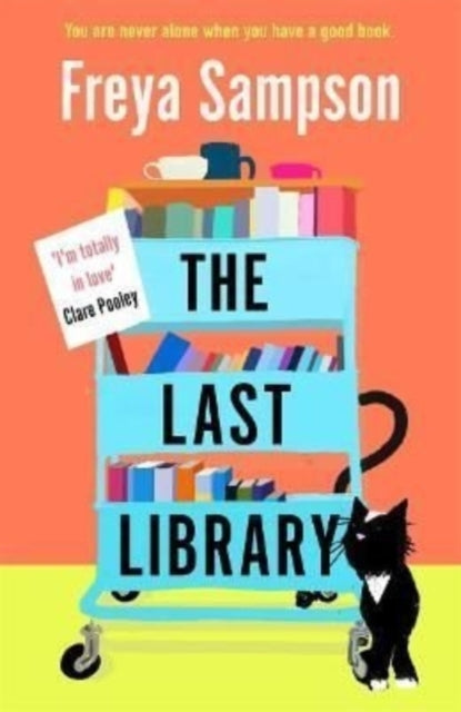 Book cover of: Last Library. By: Freya Sampson