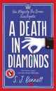 Book cover of: Death in Diamonds. By: S. J. Bennett