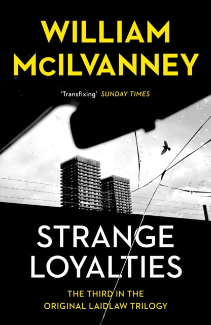 Book cover of: Strange Loyalties. By: William McIlvanney